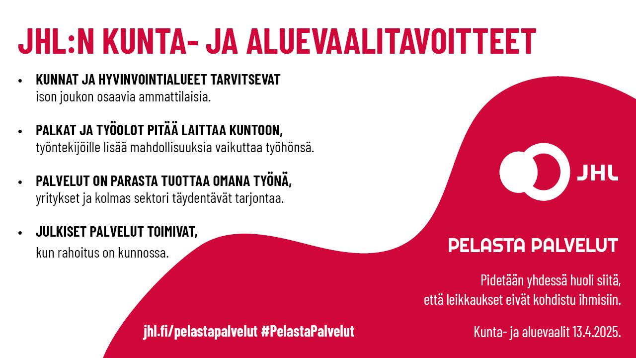JHL:n vaalitavoitteet
